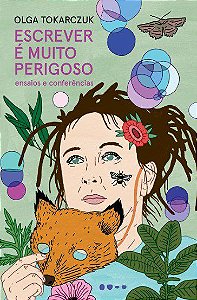 Livro Escrever e Muito Perigoso: Ensaios e Conferencias - Tokarczuk