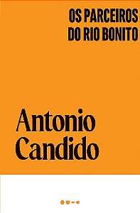 Livro Parceiros do Rio Bonito, os - Candido