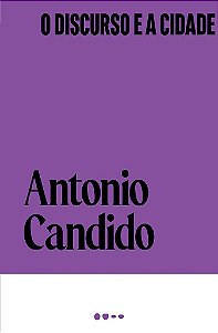 Livro Discurso e a Cidade, O - Candido