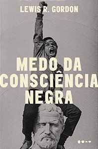 Livro Medo da Consciencia Negra - Gordon