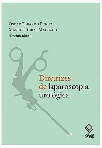 Livro Diretrizes de laparoscopia urológica - Unesp