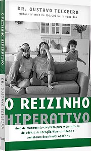 Livro Reizinho Hiperativo - Teixeira - Record