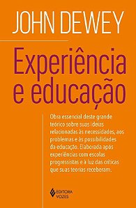 Livro Experiência e Educação - Dewey - Vozes