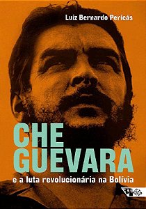 Livro Che Guevara e a Luta Revolucionaria Na Bolivia - Pericas