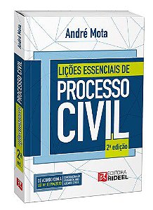 Livro Lições Essenciais de Processo Civil - Mota - Rideel