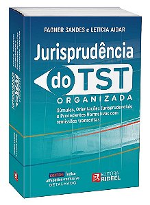Livro Jurisprudência do Tst Organizada - Sandes - Rideel - Fagner