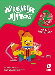 Livro Aprender Juntos Português 2 Ano (la) Bncc Ed 2021 - Sm