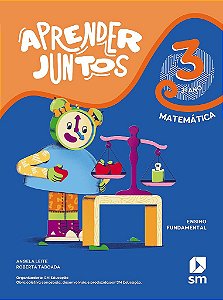 Livro Aprender Juntos Matemática 3 Ano (la) Bncc Ed 2021 - Sm