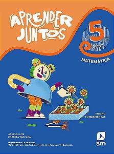 Livro Aprender Juntos Matemática 5 Ano Bncc Ed 2021 - Sm