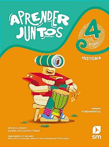 Livro Aprender Juntos História 4 Ano (la) Bncc Ed 2021 - Sm