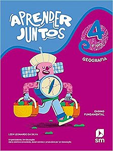 Livro Aprender Juntos Geografia 4 Ano (la) Bncc Ed 2021 - Sm