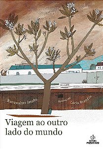 Livro Viagem ao Outro Lado do Mundo