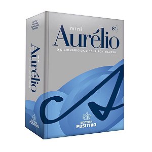 Livro Mini Aurelio: o Dicionário da Lingua Portuguesa - Ferreira - Positivo