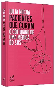 Livro Pacientes que Curam: