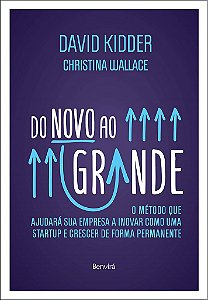 Livro Do Novo ao Grande:  Kidder/Wallace
