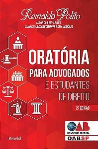 Livro Oratória para Advogados e Estudantes de Direito - Polito - Benvirá