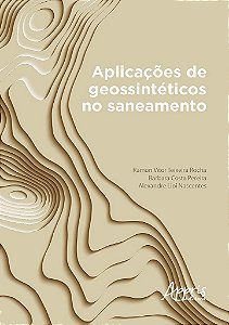 Livro Aplicacoes de Geossinteticos No Saneamento - Rocha/pereira/nascen