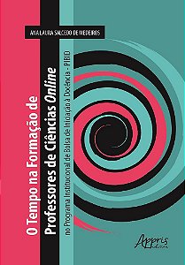Livro Tempo Na Formacao de Professores de Ciencias Online No Programa Institucion - Medeiros