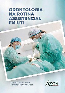 Livro Odontologia na Rotina Assistencial em UTI