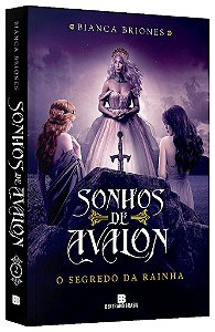 Livro Sonhos de Avalon: o Segredo da Rainha (vol. 2) - Briones