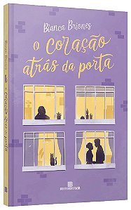 Livro Coracao Atras da Porta, O - Briones