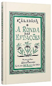Livro Ronda das Estacoes, A - Kalidasa