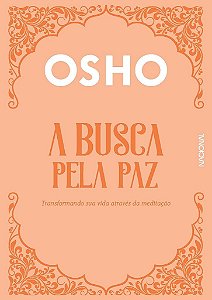 Livro Busca Pela Paz, A - Osho - Companhia Editora Nacional
