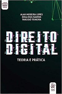 Livro Direito Digital: Teoria e Pratica - Lopes/santos/teixeir