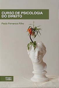 Livro Curso de Psicologia do Direito Ferrareze Filho