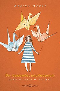 Livro De Repente, Esclerosei - Mafra