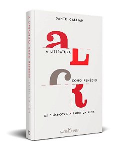 Livro Literatura Como Remedio, A - Gallian