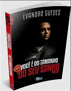 Livro Você é do Tamanho do seu Sonho - Guedes - Alfacon