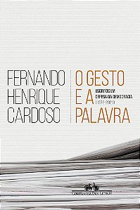 Livro Gesto e a Palavra, o - Escritos em Defesa da Democracia - Cardoso
