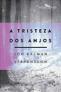 Livro Tristeza dos Anjos, A - Stefansson