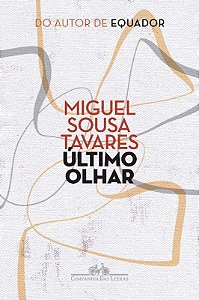 Livro Ultimo Olhar - Tavares
