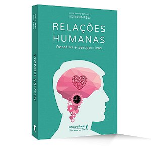 Livro Relações Humanas - Reis, Adriana