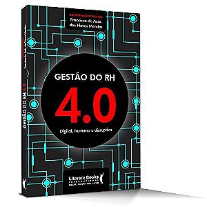 Livro Gestão do Rh 4.0:  Digital, Humano e Disruptivo Mendes
