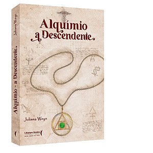 Livro Alquimio - a Descendente - Weyn