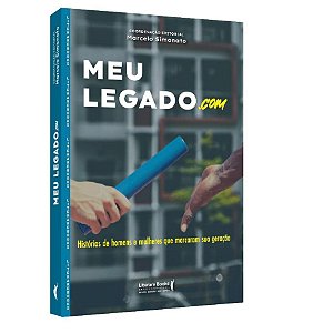 Livro Meu Legado.com - Simonato