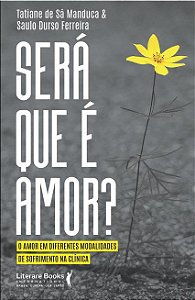 Livro Será que é Amor - Manduca - Literate Books