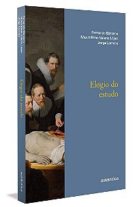 Livro Elogio do Estudo - Barcena; Lopez; Larr