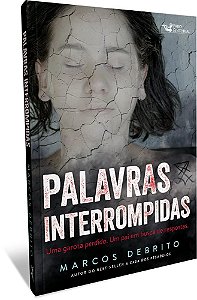 Livro Palavras Interrompidas: Volume 1 - Debrito
