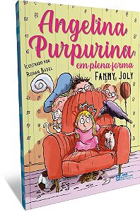 Livro Angelina Purpurina em Plena Forma - Joly
