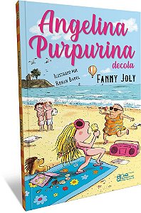Livro Angelina Purpurina Decola - Joly