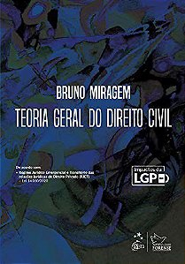 Livro Teoria Geral do Direito Civil - Miragem
