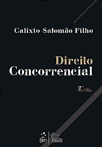 Livro Direito Concorrencial Salomão Filho