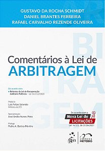 Livro Oliveira/schmidt/ferreira-comentarios a Lei de Arbitragem 1/21 - Grupo Gen