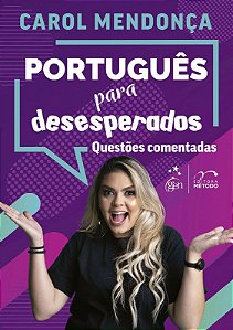 Livro Português para Desesperados: Questões Comentadas