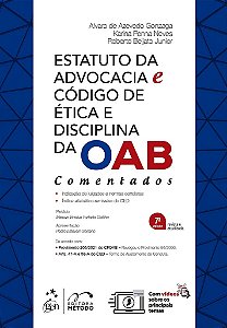 Livro Estatuto da Advocacia e Codigo de Etica e Disciplina da Oab - Comentados - Gonzaga/neves/beijat