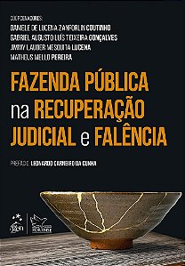 Livro Fazenda Pública na Recuperação Judicial e Falência: Coutinho  Forense